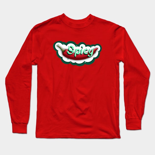 Spicy Long Sleeve T-Shirt by AlleyKat Designs